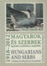 Magyarok és szerbek 1918 - 2012 - Hungarians and Serbs 1918 - 2012 - Oskola Antikvárium