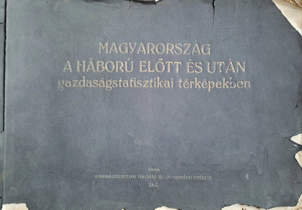 Magyarország a háború előtt és után gazdaságstatisztikai térképekben - Oskola Antikvárium