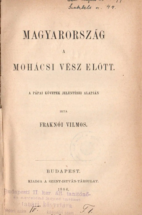 Magyarország a mohácsi vész előtt - Oskola Antikvárium