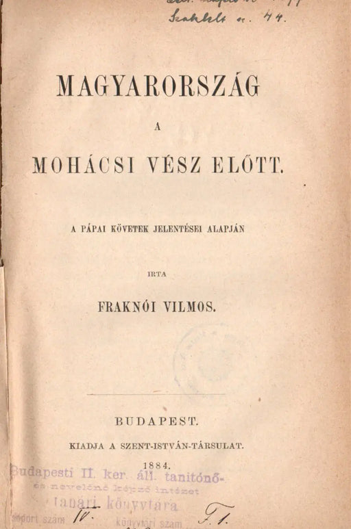 Magyarország a mohácsi vész előtt - Oskola Antikvárium