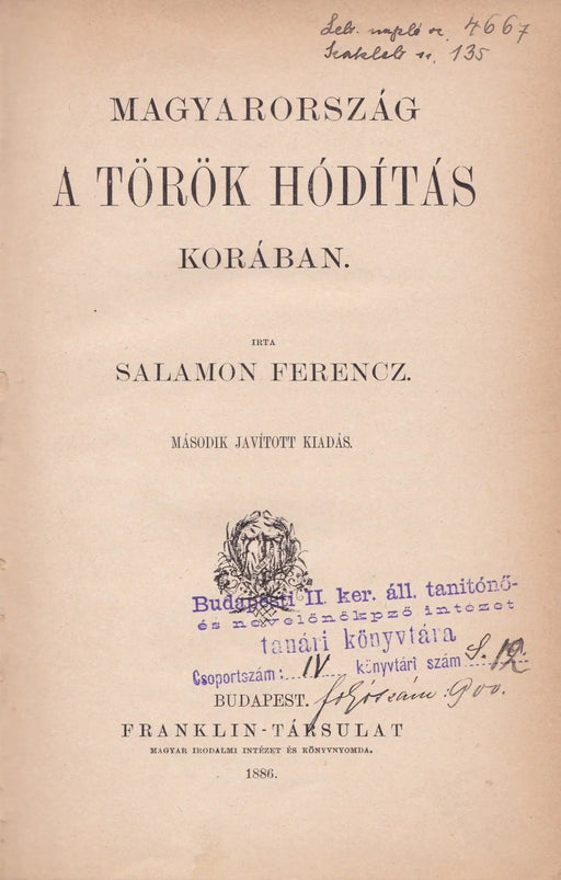 Magyarország a török hódítás korában - Oskola Antikvárium