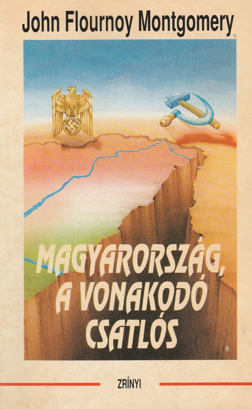 Magyarország, a vonakodó csatlós - Oskola Antikvárium