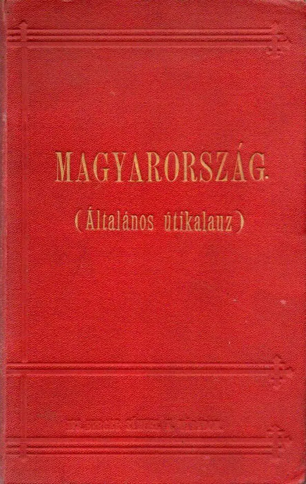 Magyarország általános utazási zsebkönyv - Oskola Antikvárium