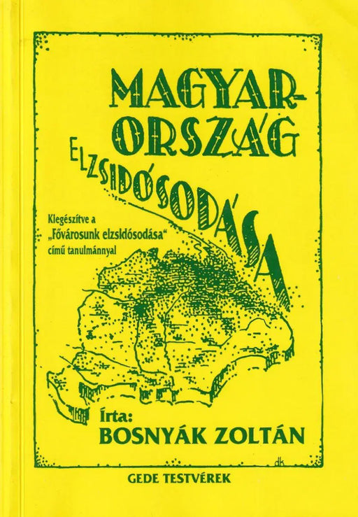 Magyarország elzsidósodása - Oskola Antikvárium