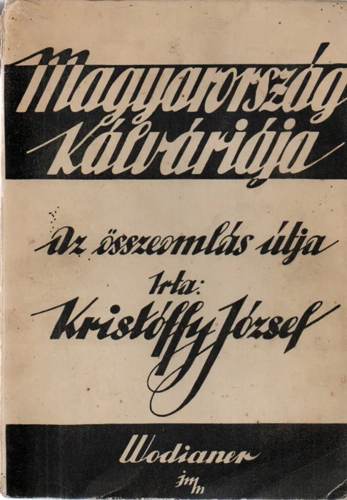 Magyarország kálváriája - Oskola Antikvárium