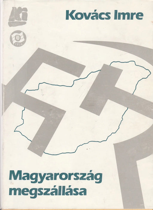 Magyarország megszállása - Oskola Antikvárium