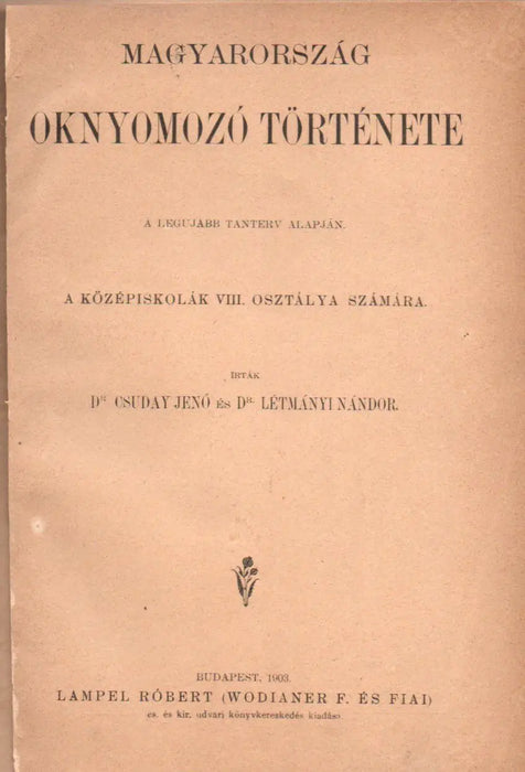 Magyarország oknyomozó története - Oskola Antikvárium