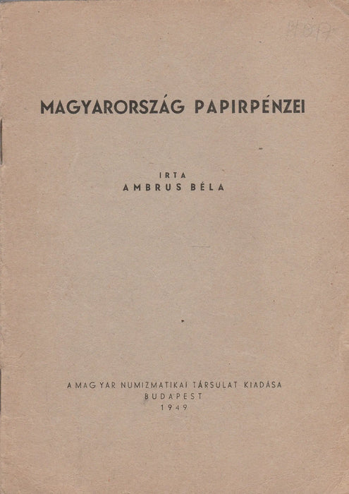 Magyarország papírpénzei - Oskola Antikvárium