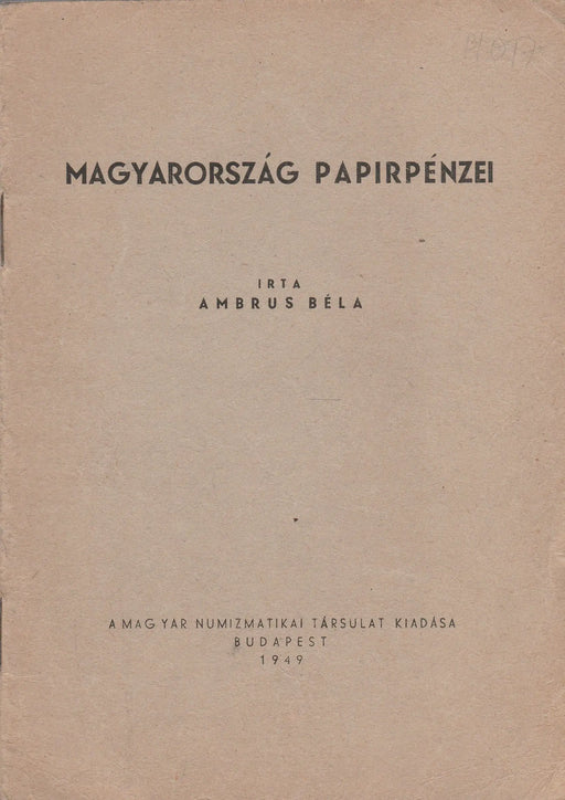 Magyarország papírpénzei - Oskola Antikvárium