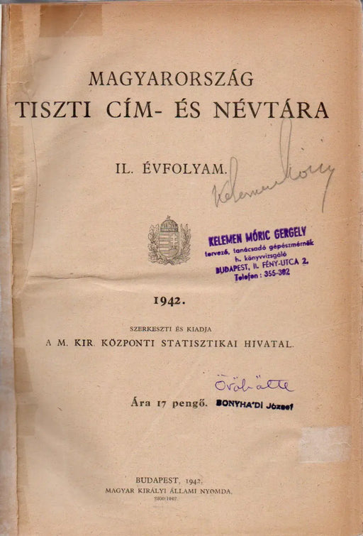 Magyarország tiszti cím - és névtára 1942. - Oskola Antikvárium