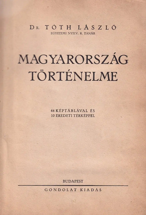 Magyarország történelme - Oskola Antikvárium