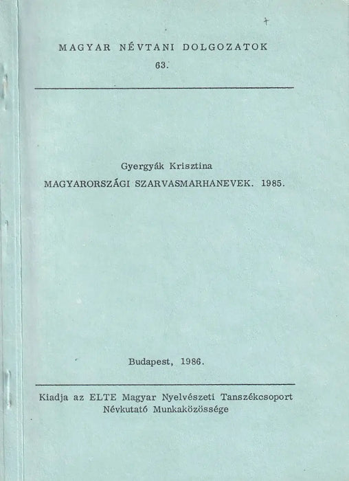 Magyarországi szarvasmarhanevek 1985 - Oskola Antikvárium