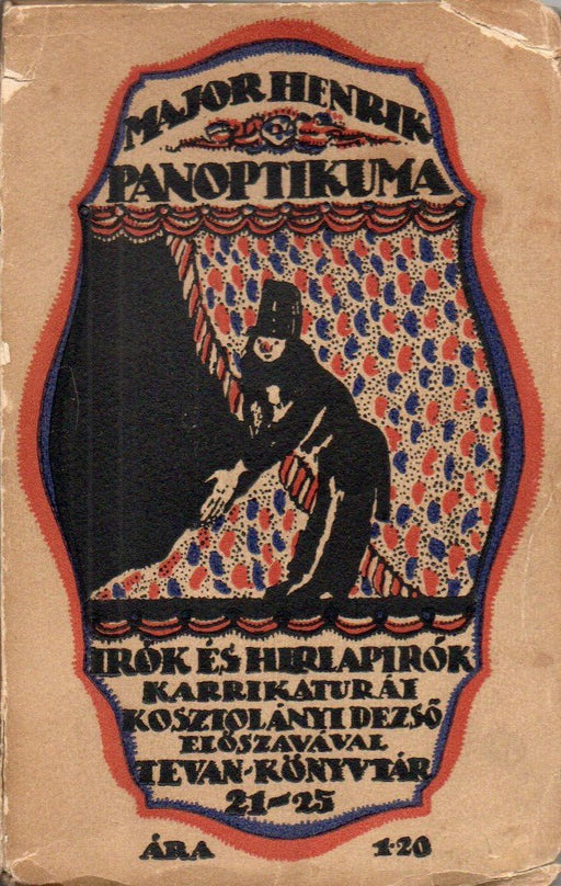Major Henrik panoptikuma - Oskola Antikvárium