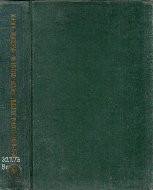 Major Problems of United States Foreign Policy 1949 - 1950 - Oskola Antikvárium