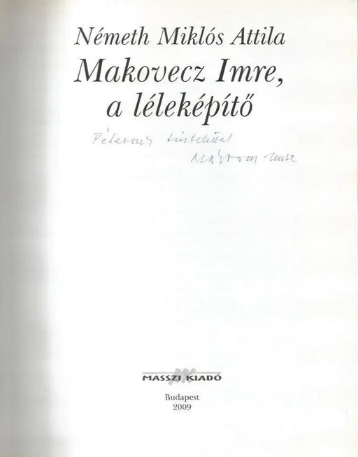 Makovecz Imre, a léleképítő - Oskola Antikvárium