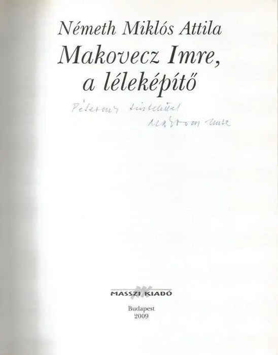 Makovecz Imre, a léleképítő - Oskola Antikvárium