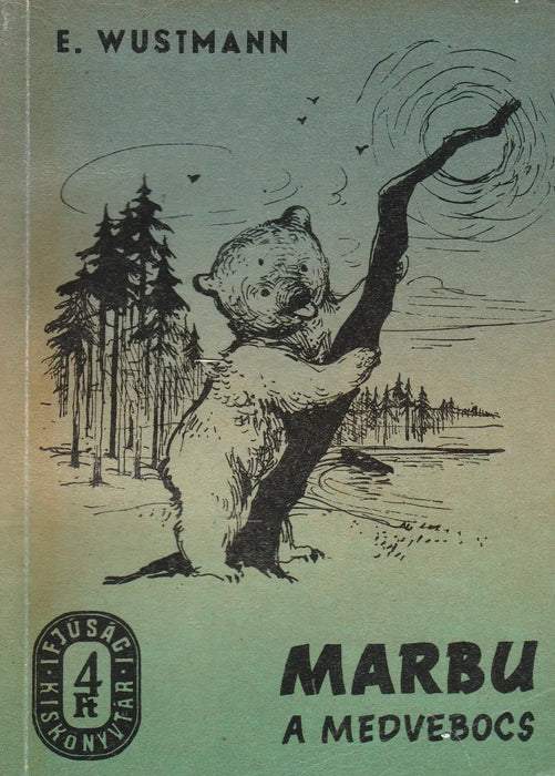 Marbu, a medvebocs - Oskola Antikvárium