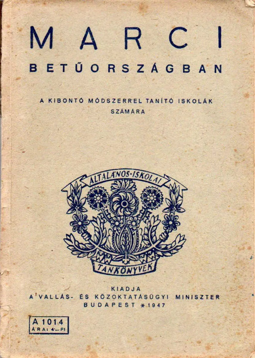 Marci Betűországban - Oskola Antikvárium