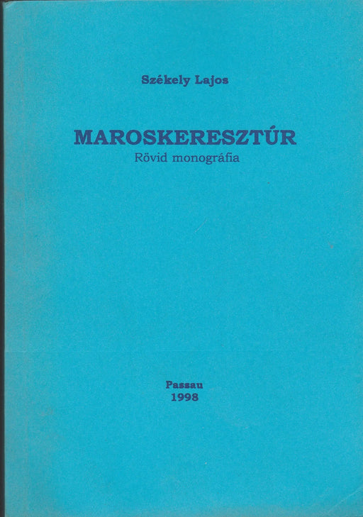 Maroskeresztúr - Oskola Antikvárium
