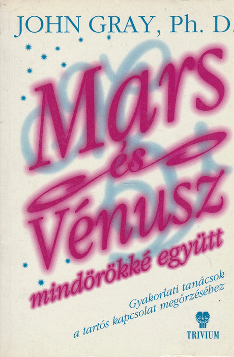 Mars és Vénusz mindörökké együtt - Oskola Antikvárium