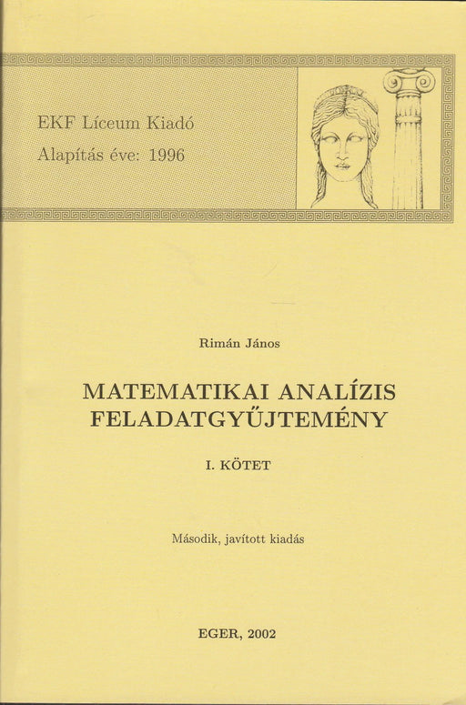 Matematikai analízis feladatgyűjtemény I - II. - Oskola Antikvárium