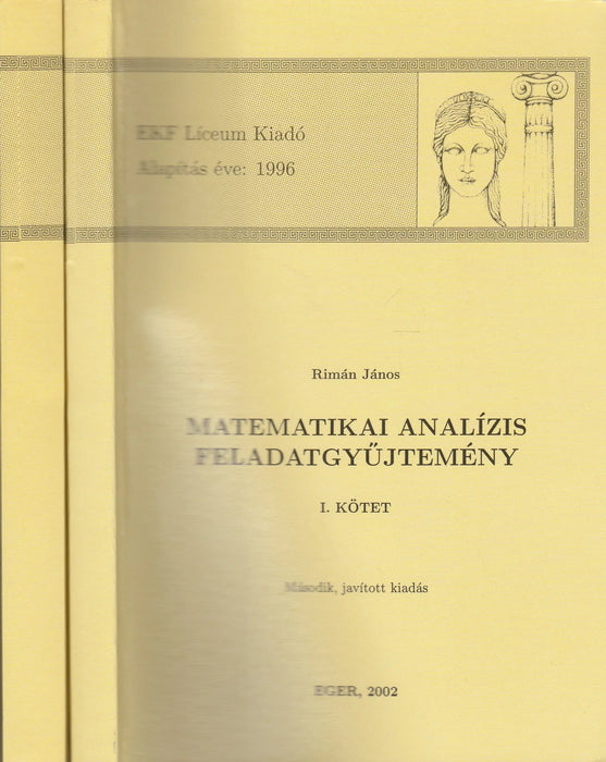 Matematikai analízis feladatgyűjtemény I - II. - Oskola Antikvárium