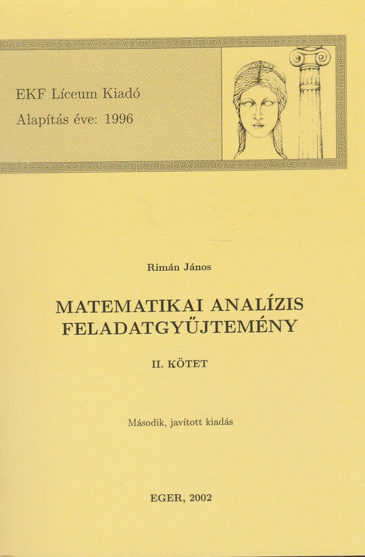 Matematikai analízis feladatgyűjtemény I - II. - Oskola Antikvárium