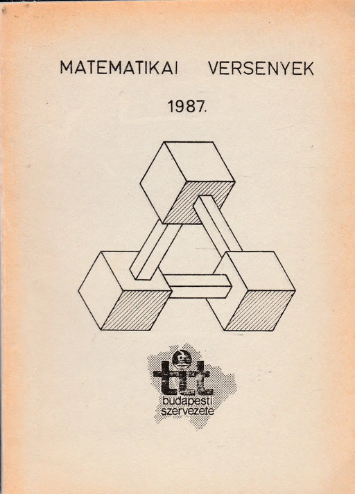 Matematikai versenyek 1987 - Oskola Antikvárium