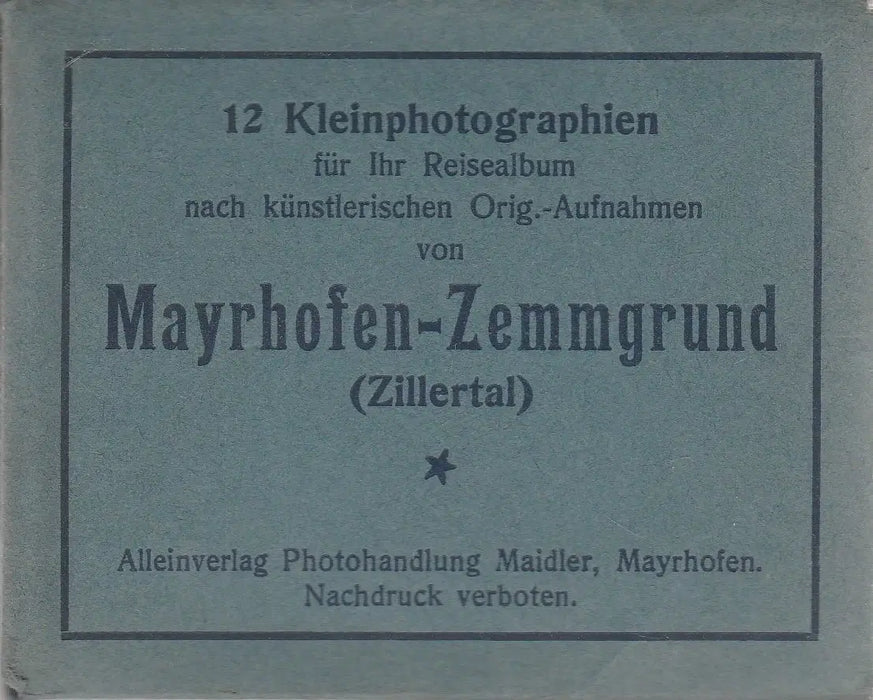 Mayrhofen - Zemmgrund - Oskola Antikvárium