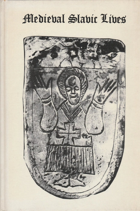 Medieval Slavic Lives of Saints and Princes - Oskola Antikvárium