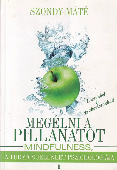 Megélni a pillanatot - Oskola Antikvárium