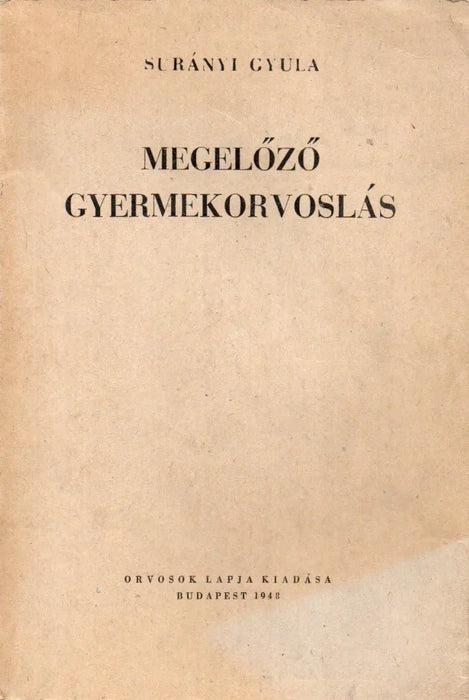 Megelőző gyermekorvoslás - Oskola Antikvárium