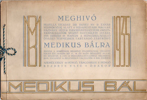 Meghívó Medikus bálra 1935 - Oskola Antikvárium