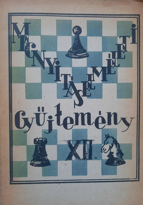 Megnyitáselméleti gyűjtemény I - XII. - Oskola Antikvárium