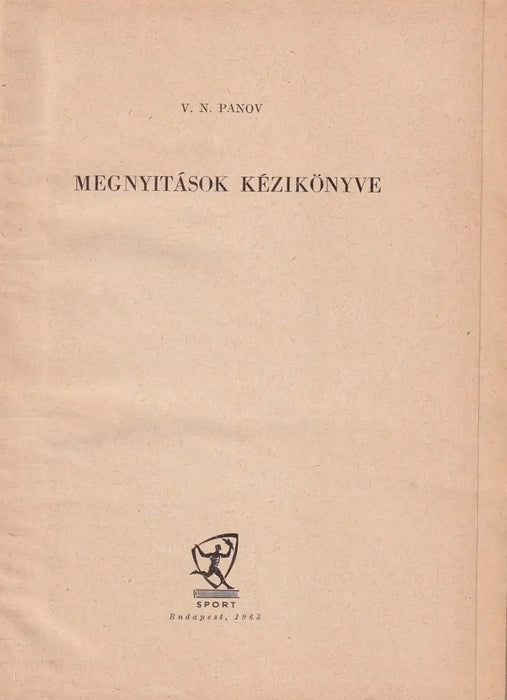 Megnyitások kézikönyve - Oskola Antikvárium