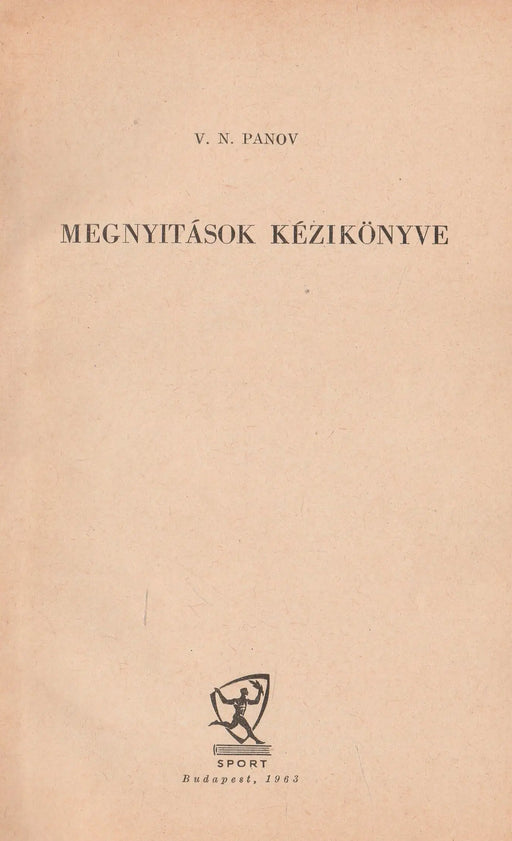 Megnyitások kézikönyve - Oskola Antikvárium