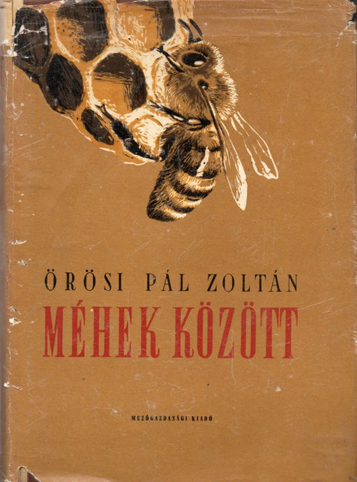 Méhek között - Oskola Antikvárium