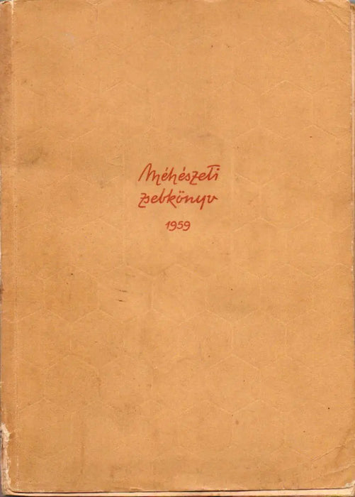 Méhészeti zsebkönyv 1959 - Oskola Antikvárium