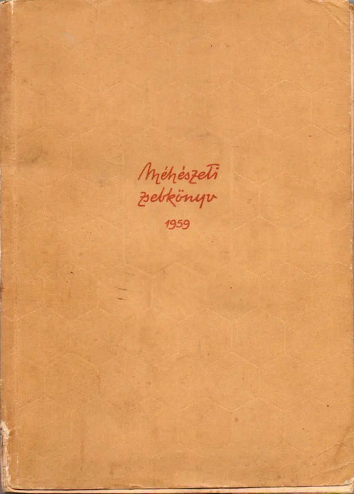 Méhészeti zsebkönyv 1959 - Oskola Antikvárium