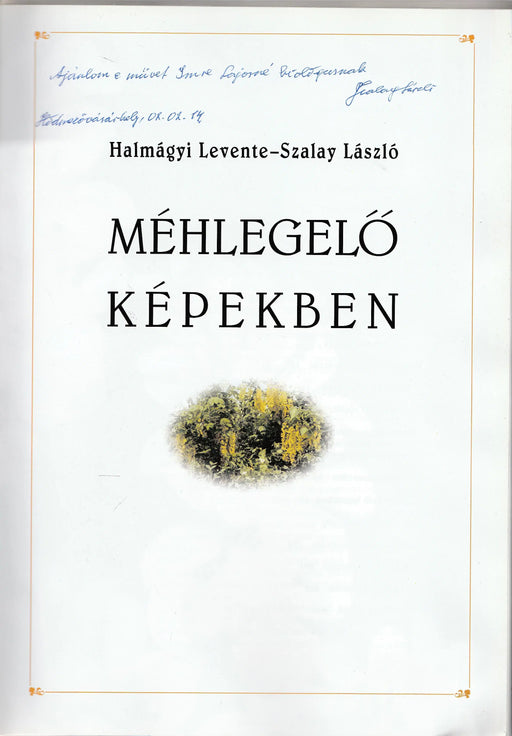 Méhlegelő képekben - Oskola Antikvárium
