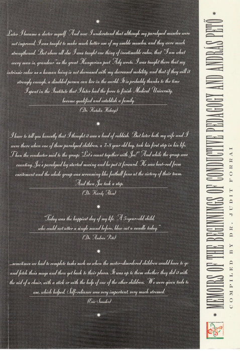 Memoirs of the Beginnings of Conductive Pedagogy and András Pető - Oskola Antikvárium