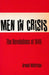 Men in Crisis - Oskola Antikvárium