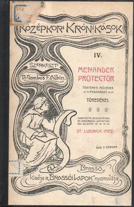 Menander Protector történeti művének fenmaradt töredékei - Oskola Antikvárium
