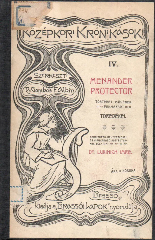 Menander Protector történeti művének fenmaradt töredékei - Oskola Antikvárium