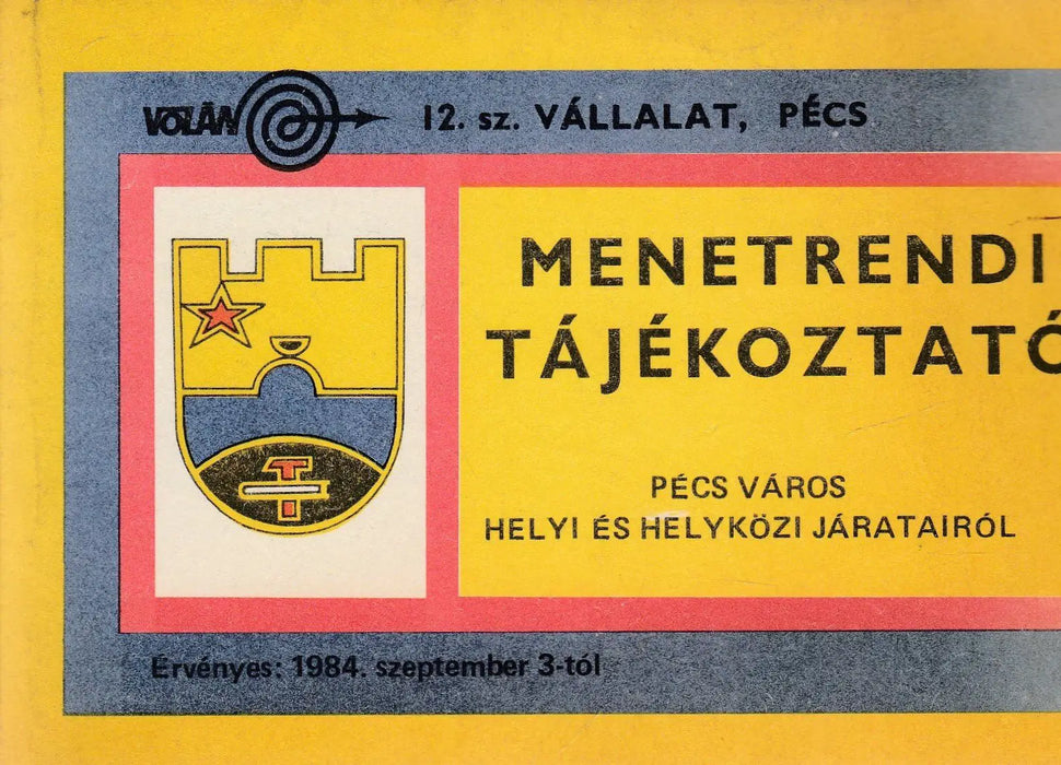 Menetrendi tájékoztató 1984. szeptembertől - Pécs - Oskola Antikvárium
