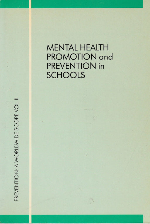 Mental Health Promotion and Prevention in Schools - Oskola Antikvárium