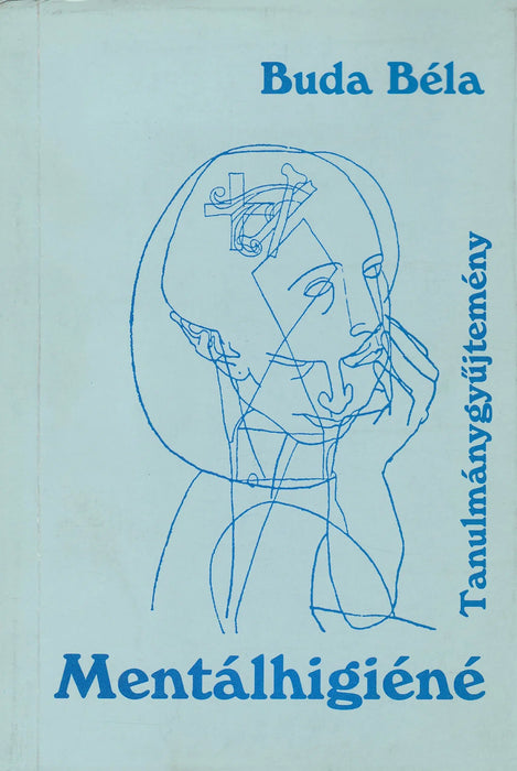 Mentálhigiéné - Oskola Antikvárium