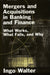 Mergers and Acquisitions in Banking and Finance - Oskola Antikvárium