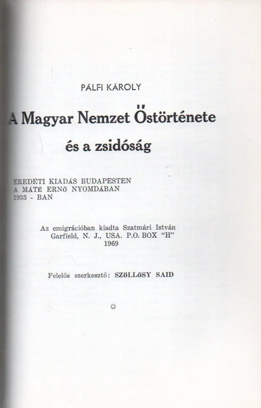 Mérlegen - A magyarországi nemzetiségek rövid története / A Magyar Nemzet Őstörténete és a zsidóság - Oskola Antikvárium