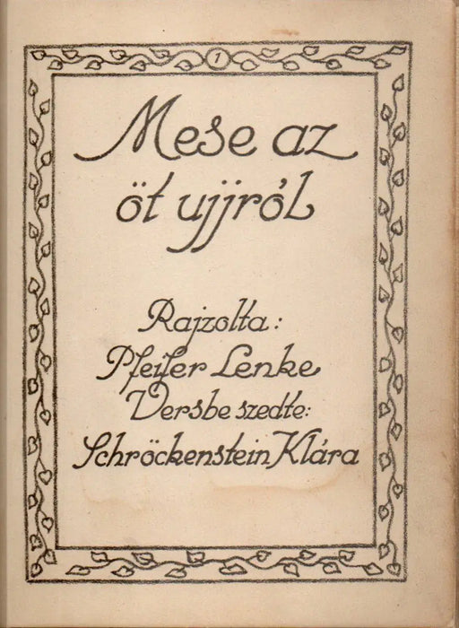 Mese az öt ujjról - Oskola Antikvárium